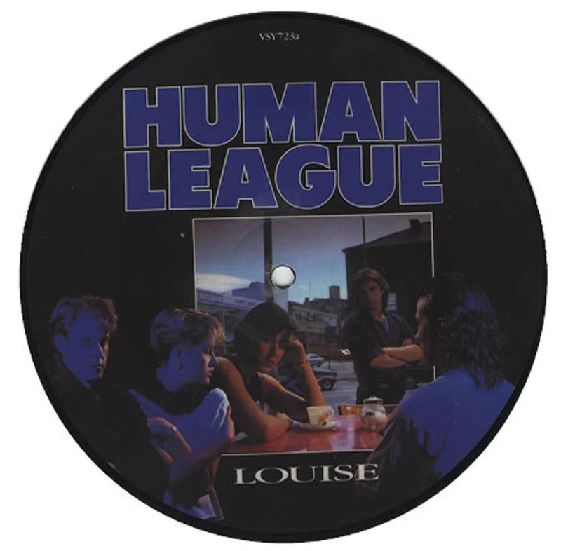 Human League Louise UK 7" picture disc