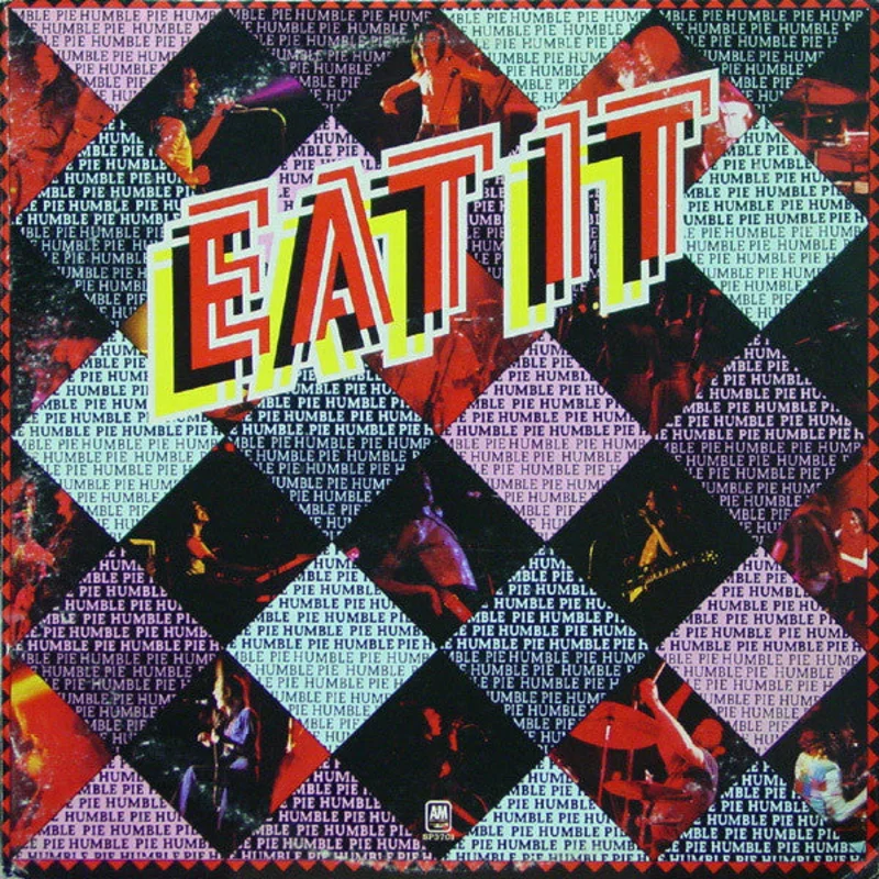 Humble Pie - Eat It