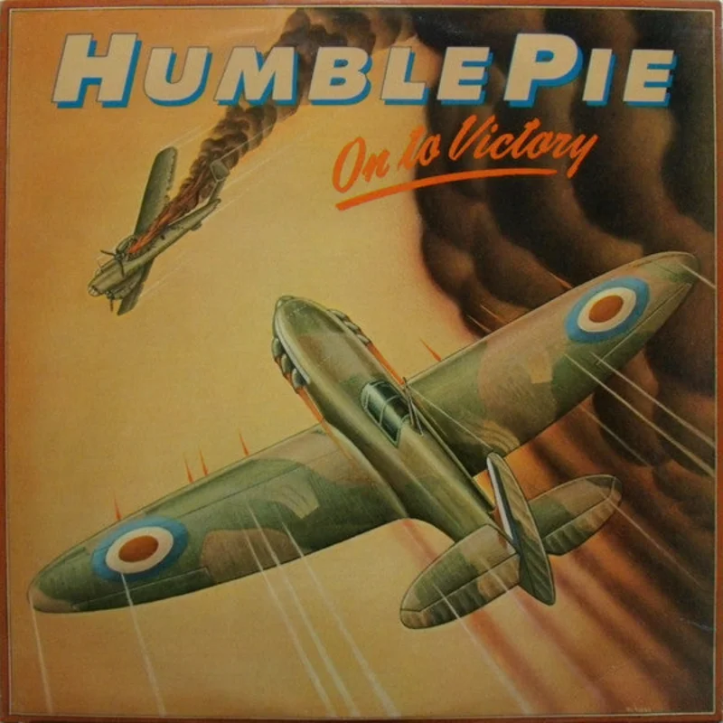 Humble Pie - On To Victory
