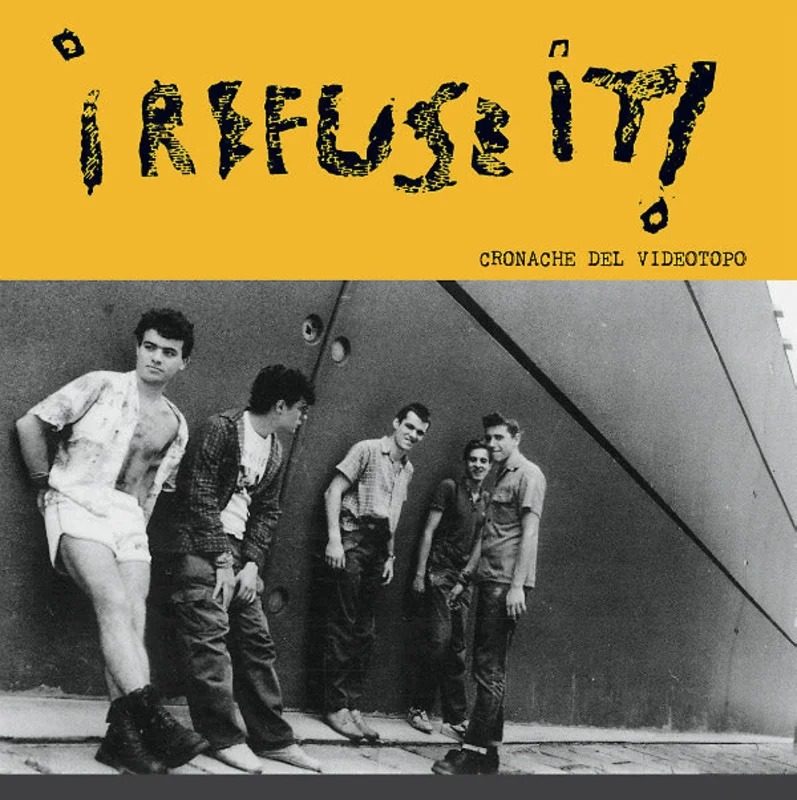 I REFUSE IT! Cronache Del Videotopo