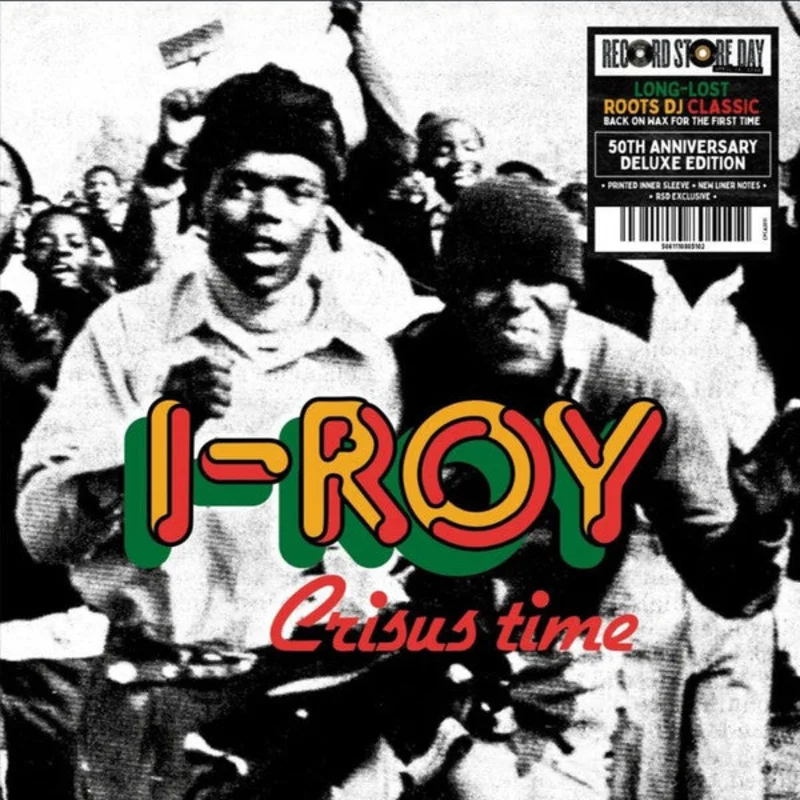 I-Roy  Crisus Time (RSD 2026) (Quick Ship)