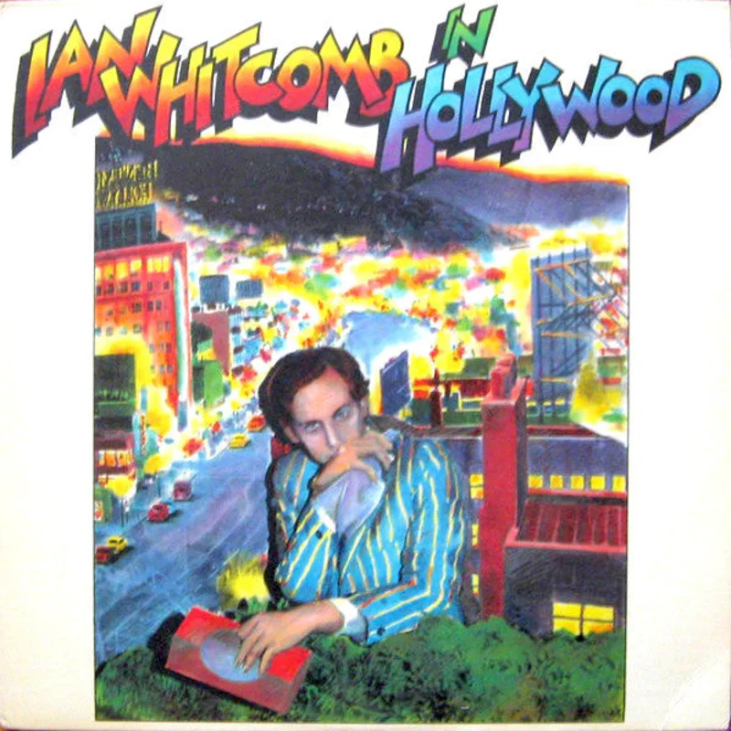 Ian Whitcomb - In Hollywood!