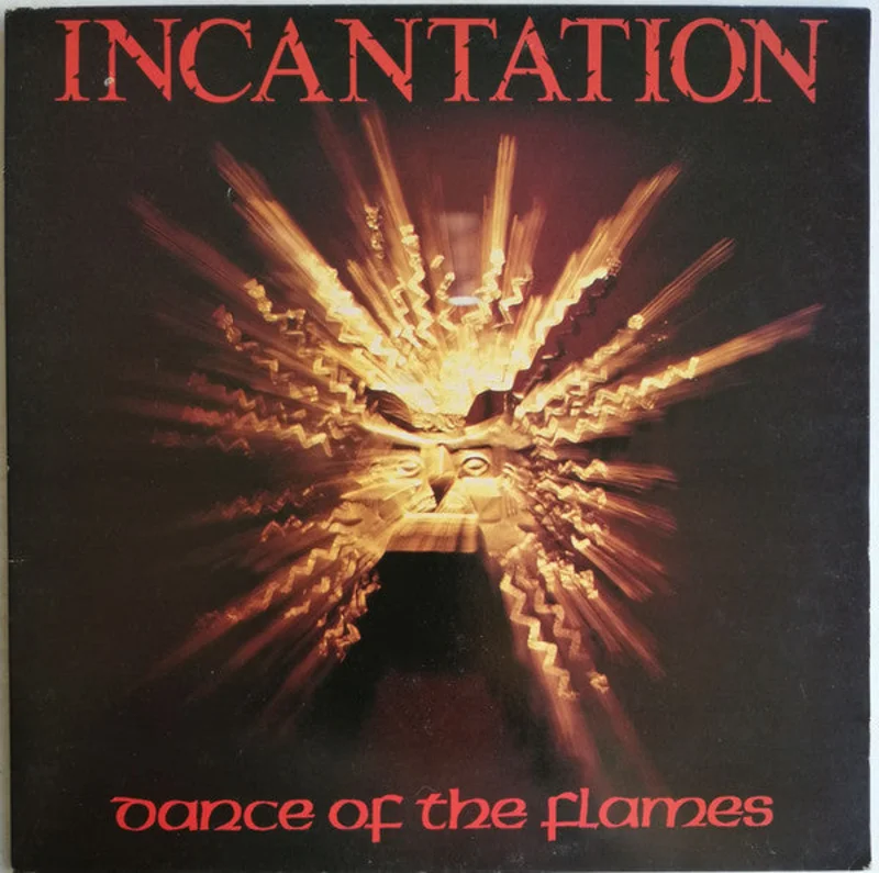Incantation - Dance Of The Flames