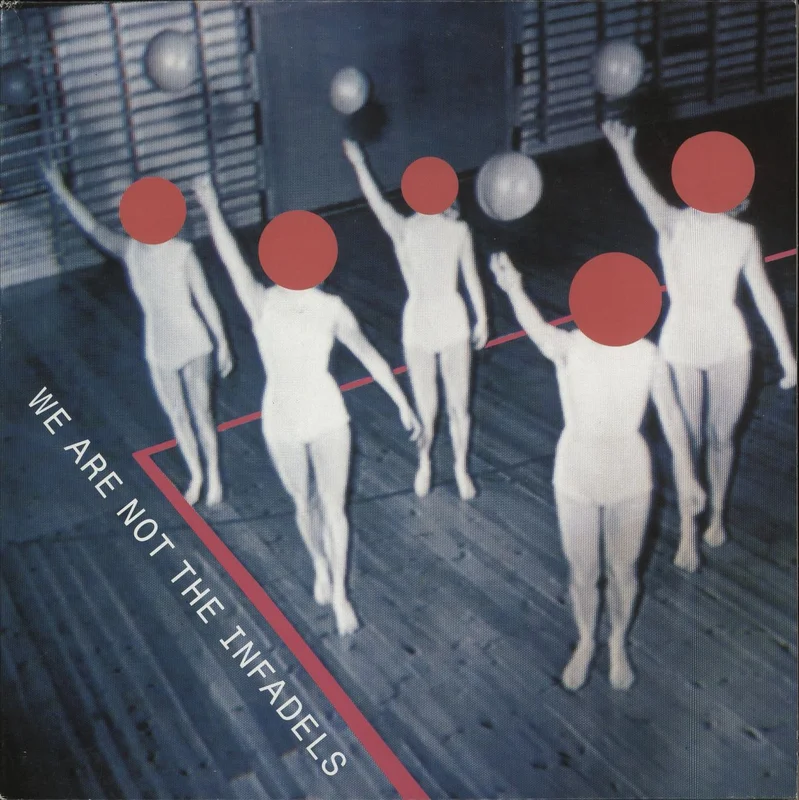 Infadels We Are Not The Infadels UK 2-LP vinyl set