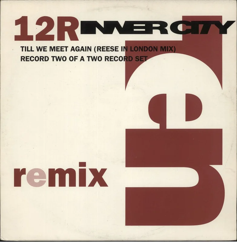 Inner City Till We Meet Again UK 12" vinyl