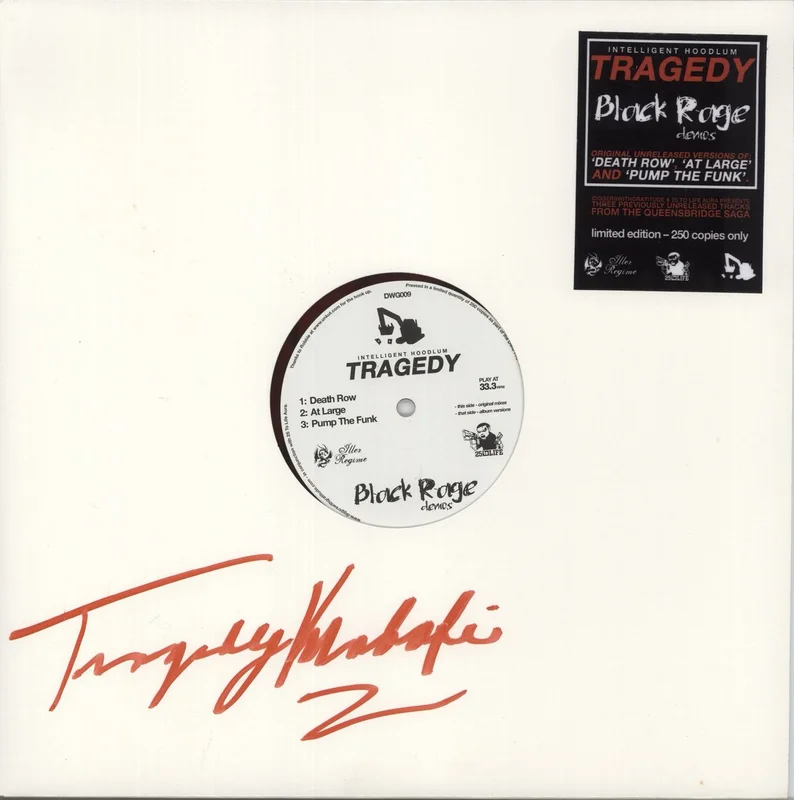Intelligent Hoodlum Tragedy - Black Rage Demos - Red Marbled Vinyl - Autographed UK 12" vinyl
