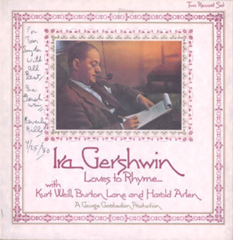 Ira Gershwin - Loves to Rhyme