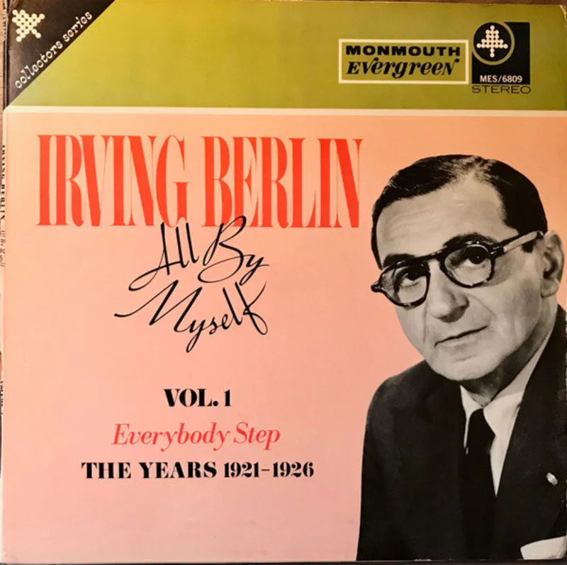 Irving Berlin - All By Myself: Vol. 1
