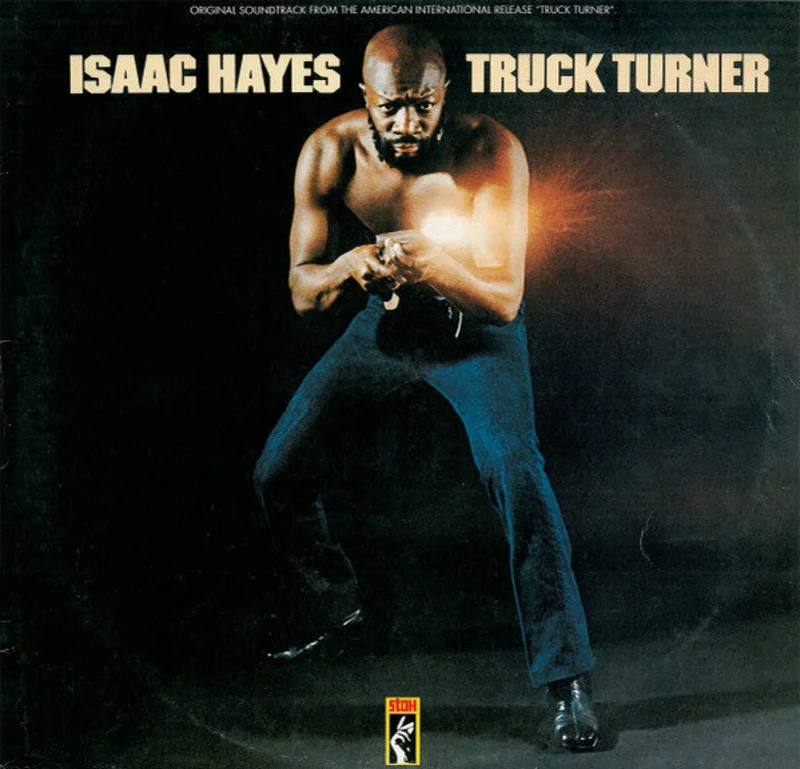 Isaac Hayes - Truck Turner (Original Soundtrack)