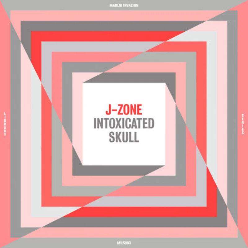 J-Zone Intoxicated Skull
