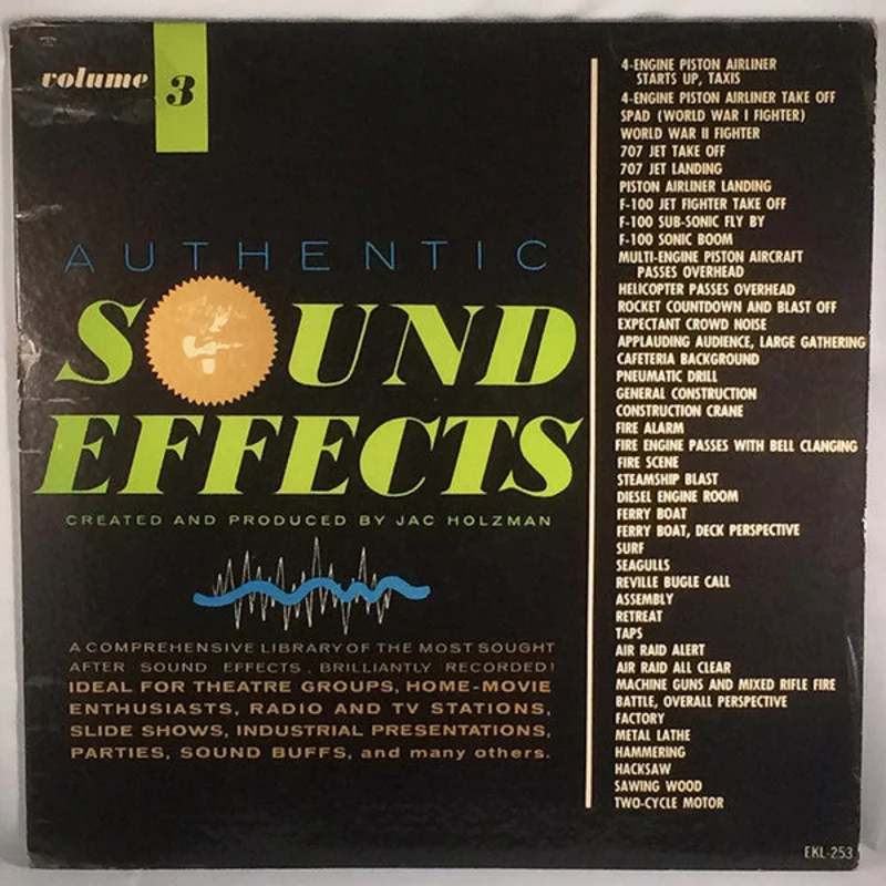 Jac Holzman - Authentic Sound Effects Volume 3