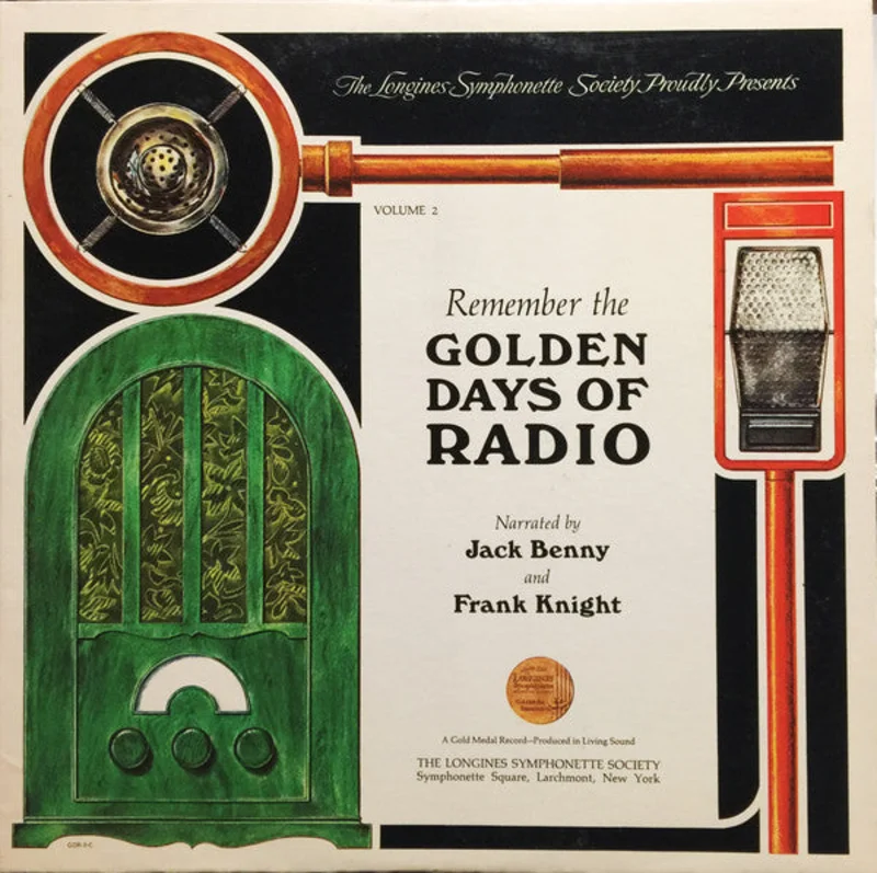Jack Benny, Frank Knight - Remember The Golden Days Of Radio Volume 2