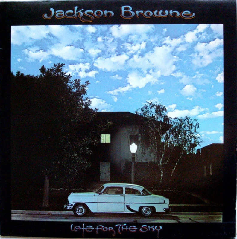 Jackson Browne - Late For The Sky