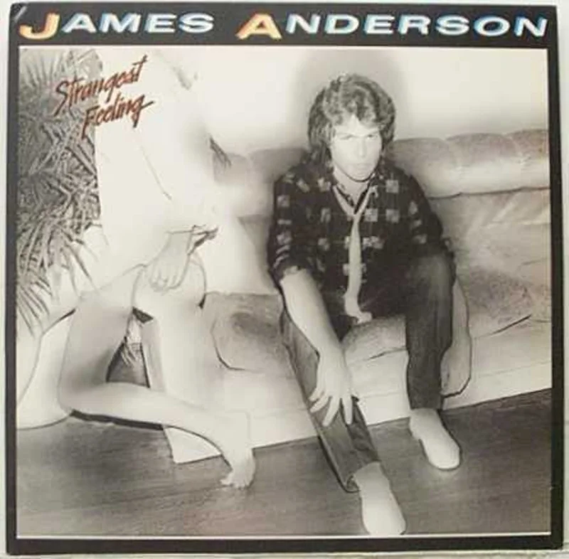 James Anderson - Strangest Feeling