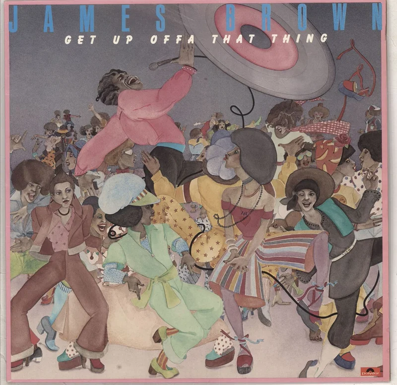 James Brown Get Up Offa That Thing UK Vinyl LP