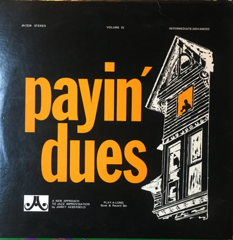 Jamey Aebersold - Payin' Dues