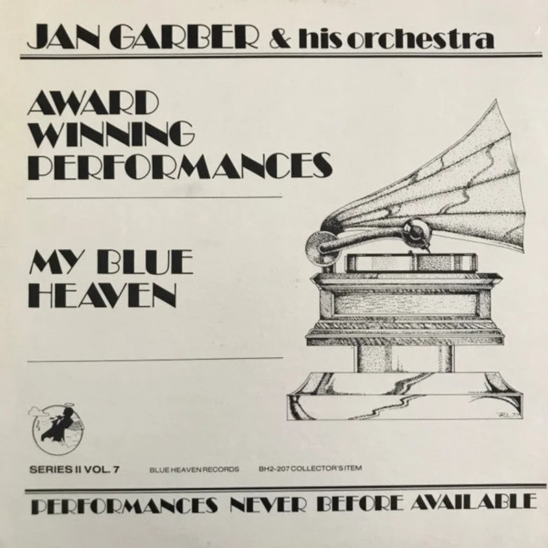 Jan Garber And His Orchestra - My Blue Heaven