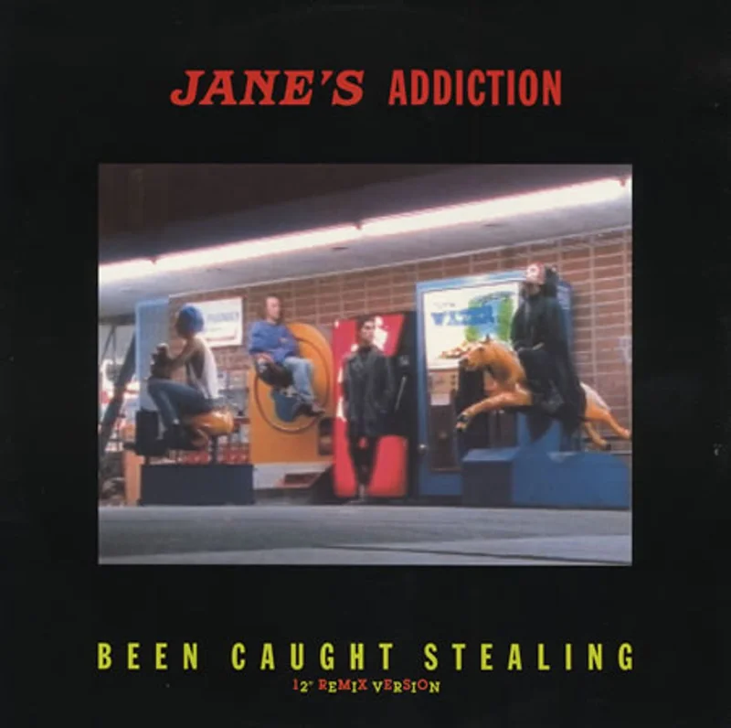 Janes Addiction Been Caught Stealing UK 12" vinyl