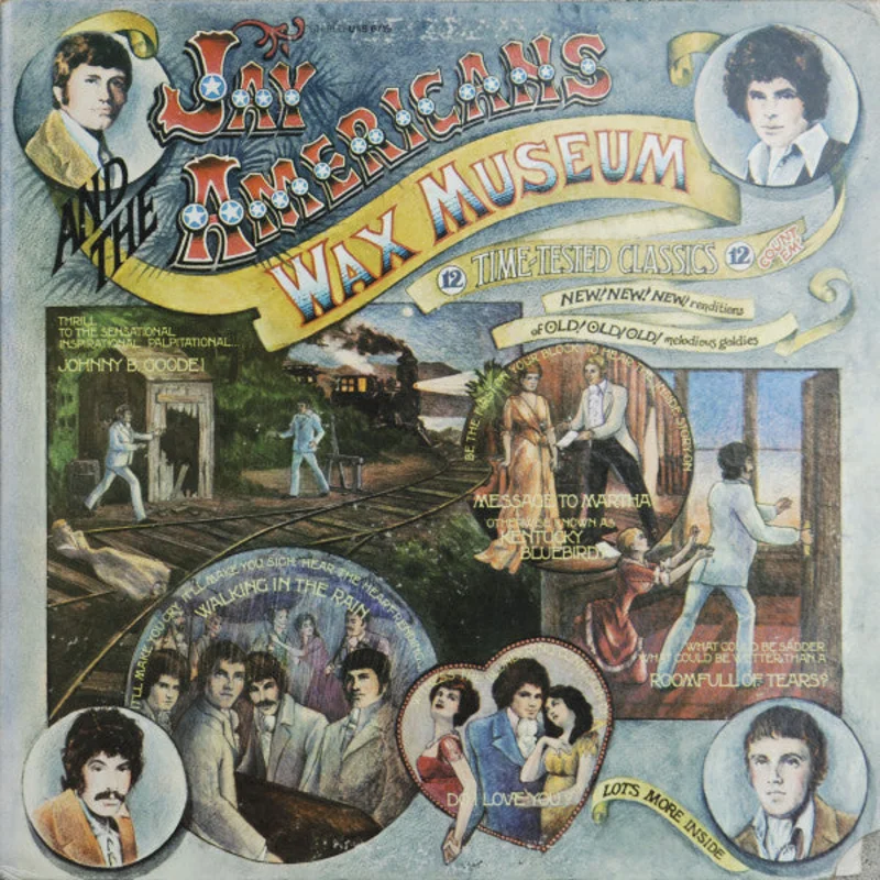 Jay & The Americans - Wax Museum