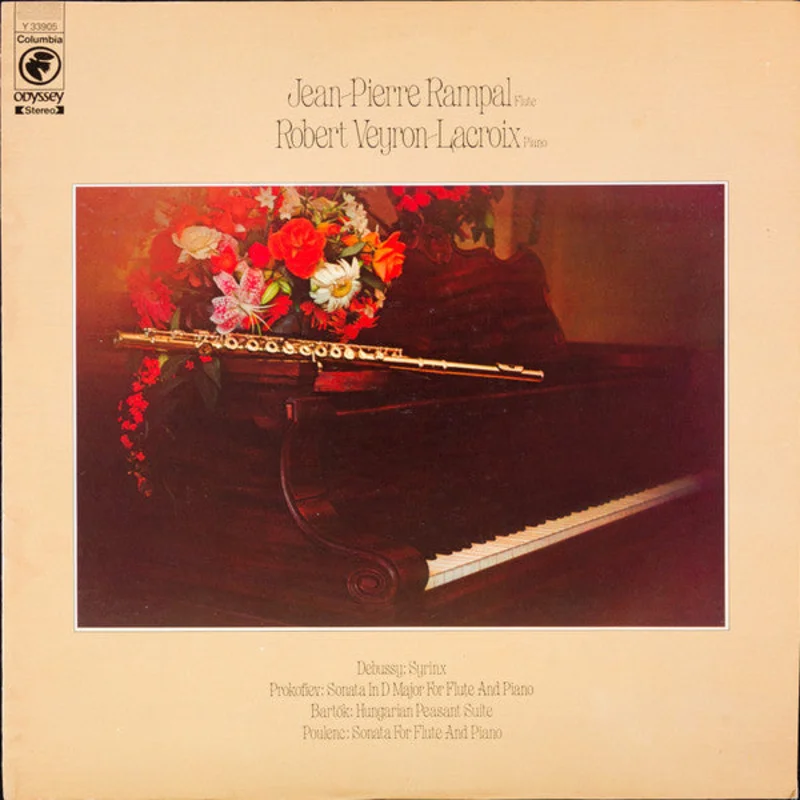 Jean-Pierre Rampal, Robert Veyron-Lacroix, Claude Debussy, Sergei Prokofiev, Bla Bartk, Francis Poulenc - Syrinx / Sonata In D Major For Flute And Piano / Hungarian Peasant Suite / Sonata For Flute And Piano