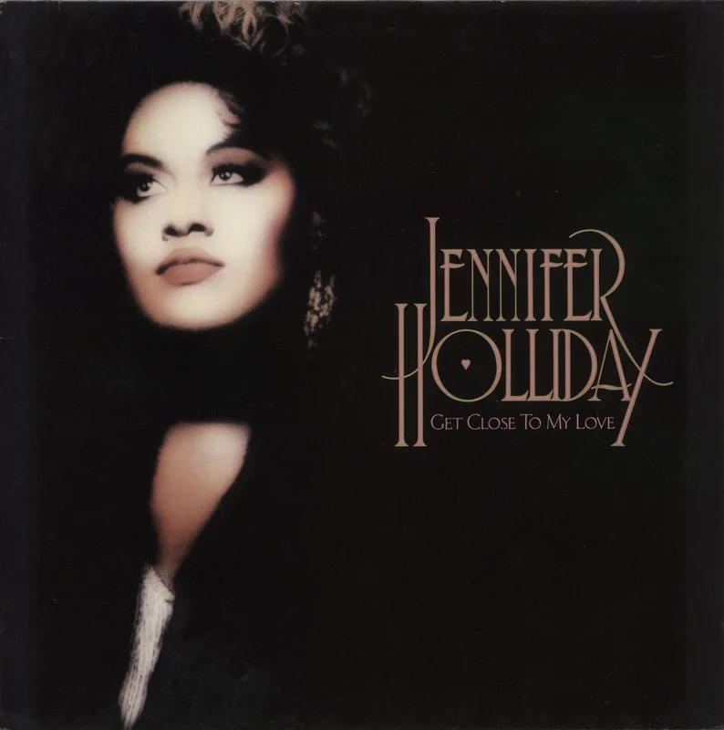 Jennifer Holliday Get Close To My Love German Vinyl LP