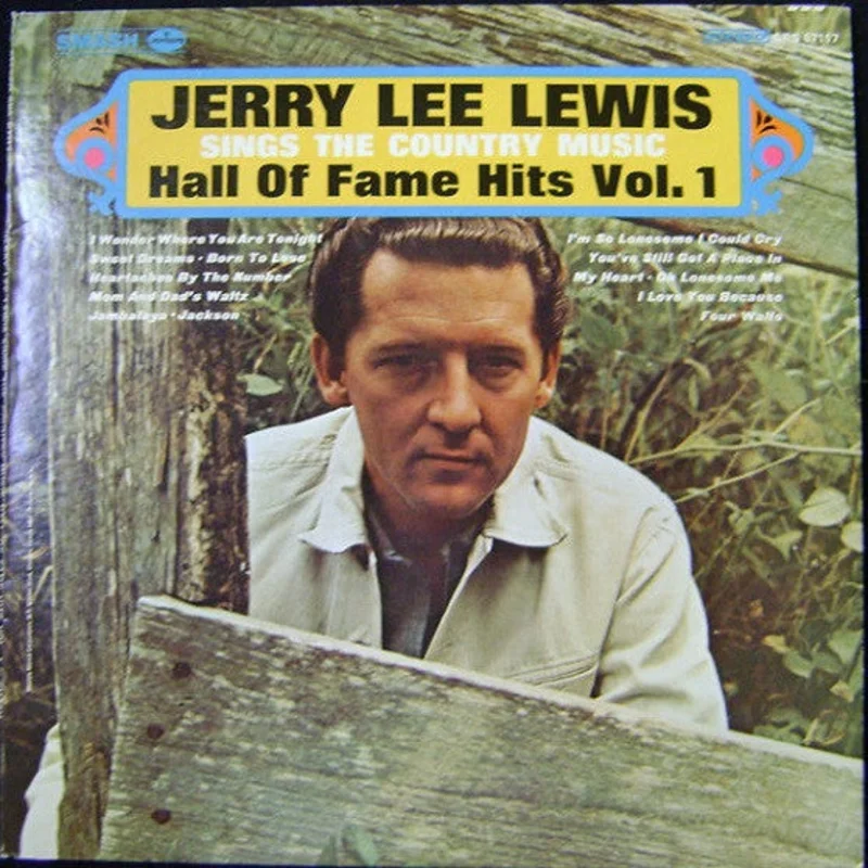 Jerry Lee Lewis - Sings The Country Music Hall Of Fame Hits Vol. 1