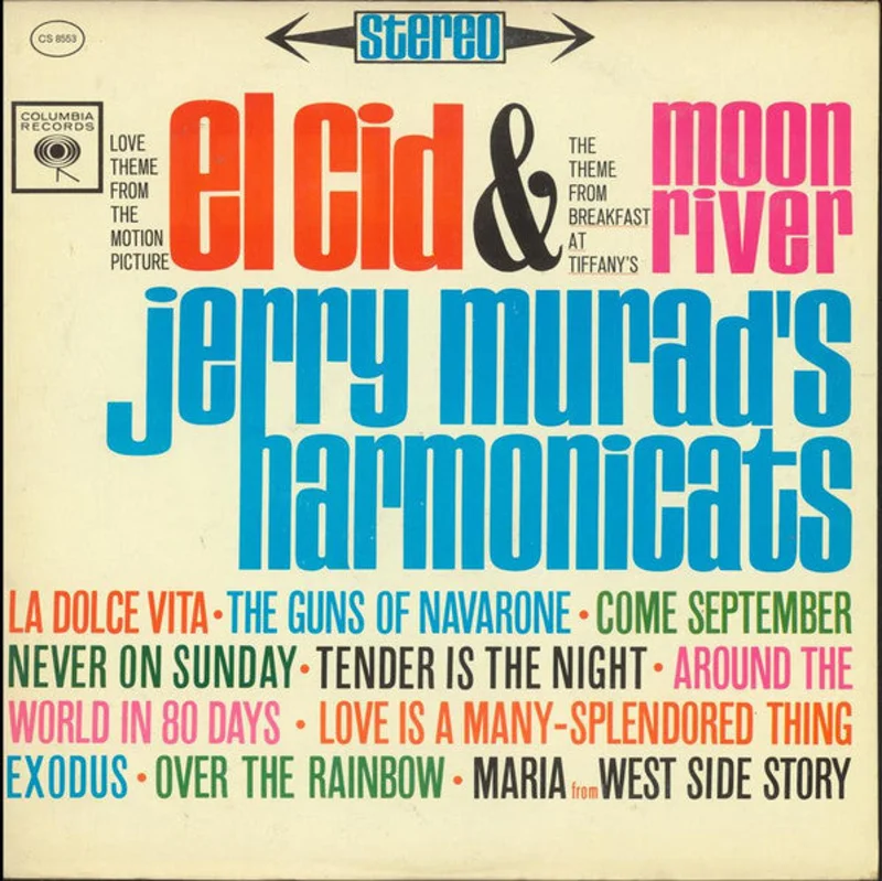 Jerry Murad's Harmonicats - Love Theme From "El Cid" And Other Motion Picture Songs And Themes