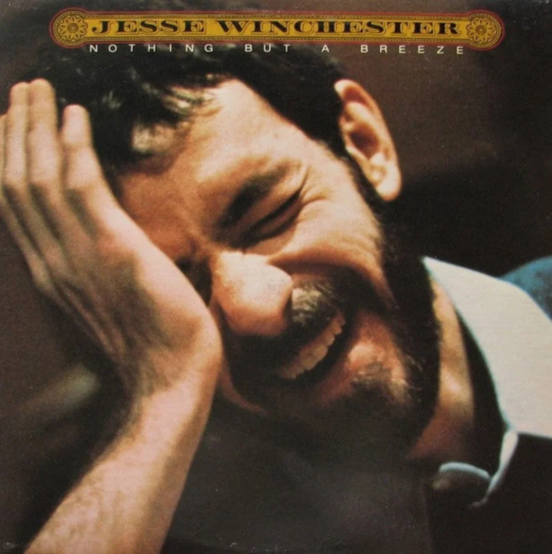 Jesse Winchester - Nothing But A Breeze