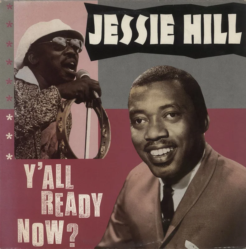 Jessie Hill Y'All Ready Now? UK Vinyl LP