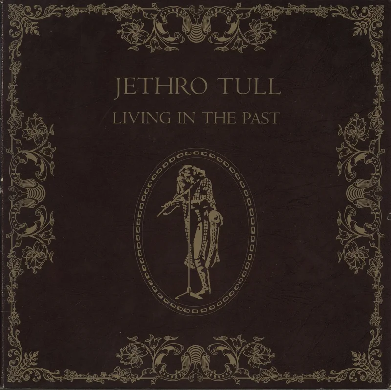 Jethro Tull Living In The Past - glossy gatefold p/s - EX UK 2-LP vinyl set