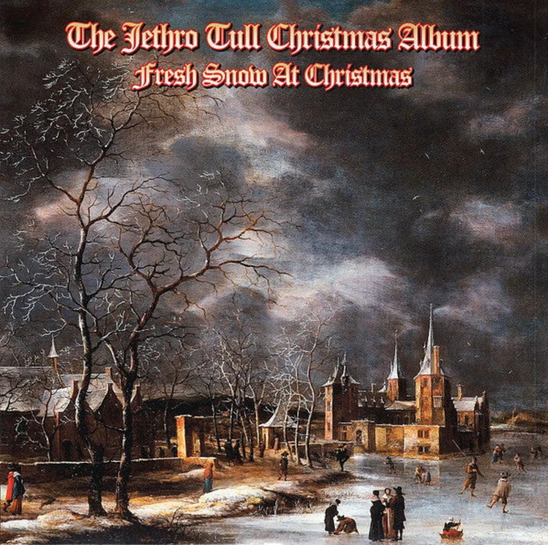 Jethro Tull - The Jethro Tull Christmas Album (Fresh Snow At Christmas)