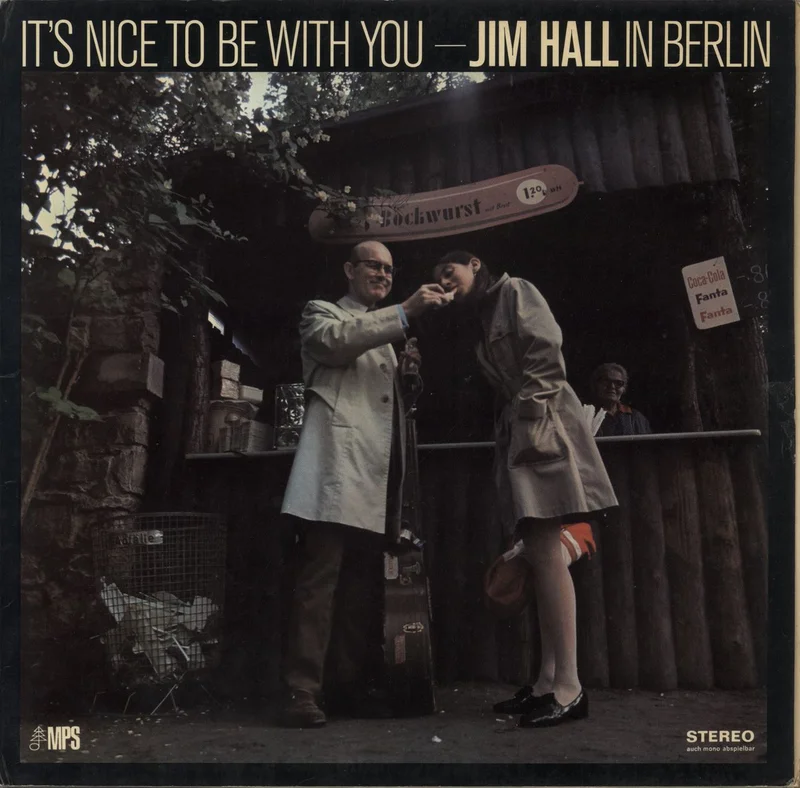 Jim Hall It's Nice To Be With You German Vinyl LP
