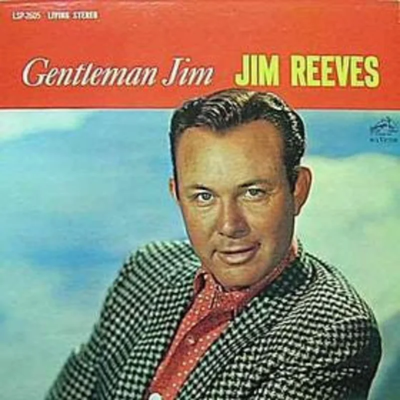 Jim Reeves - Gentleman Jim
