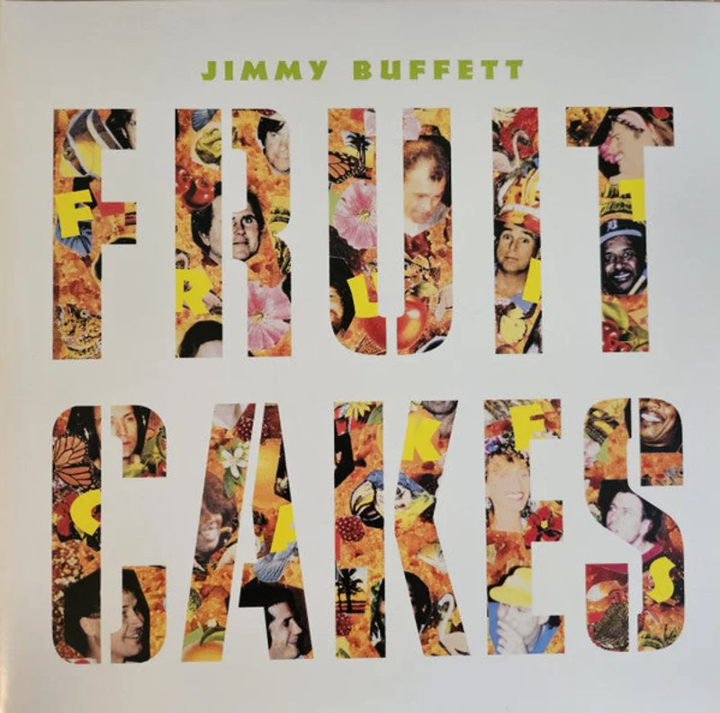 Jimmy Buffett - Fruitcakes