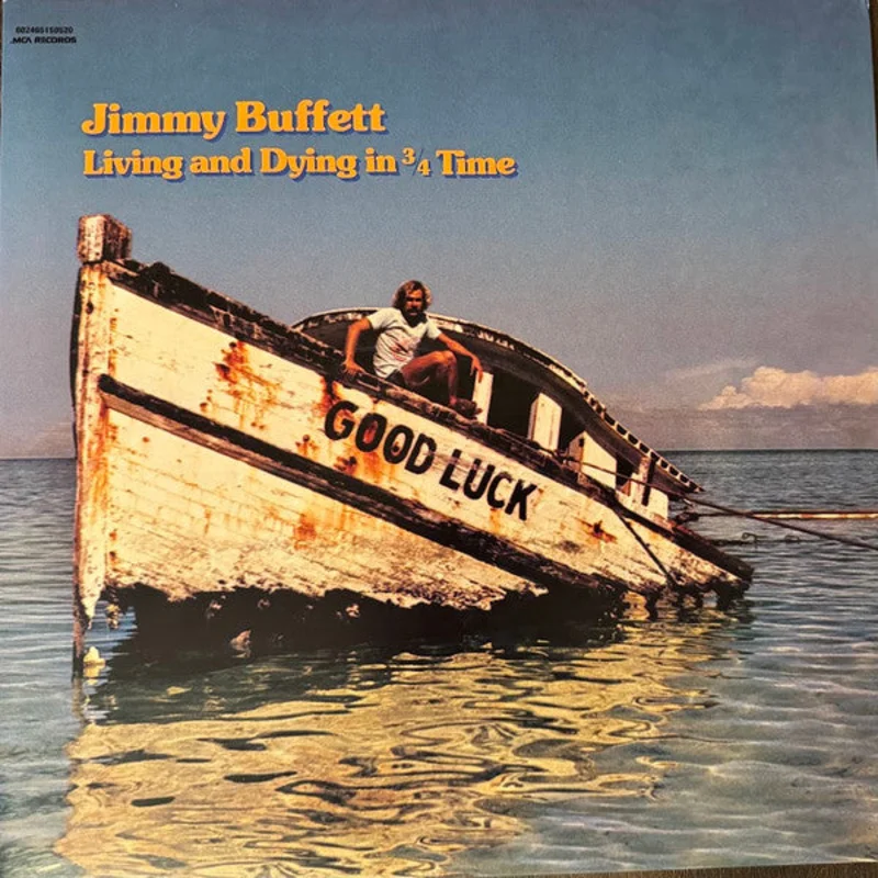 Jimmy Buffett - Living And Dying In 3/4 Time