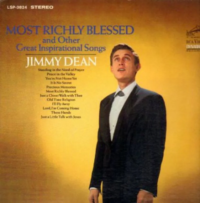 Jimmy Dean - Most Richly Blessed (And Other Great Inspirational Songs)