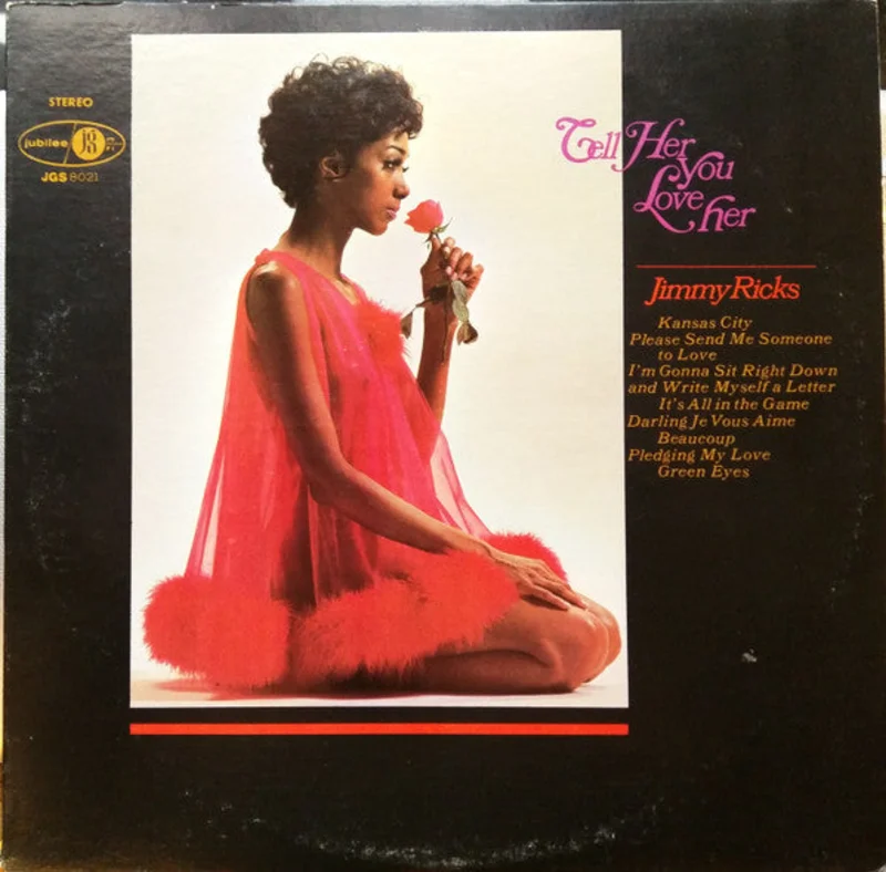 Jimmy Ricks - Tell Her You Love Her