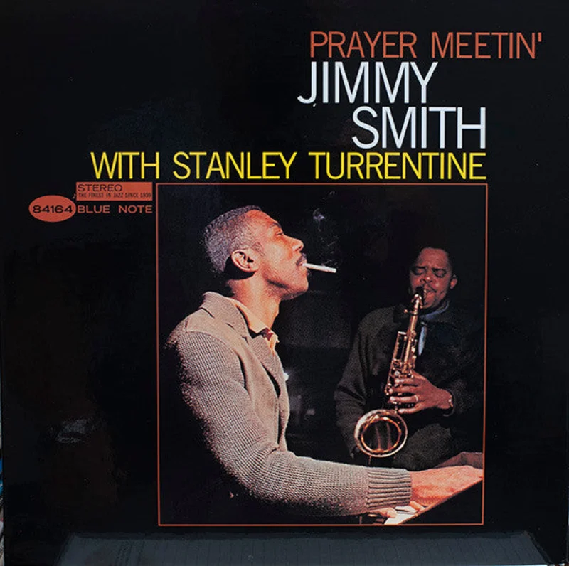 Jimmy Smith, Stanley Turrentine - Prayer Meetin'