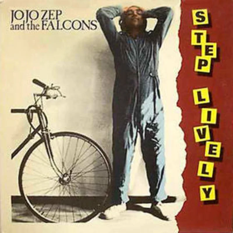 Jo Jo Zep And The Falcons - Step Lively