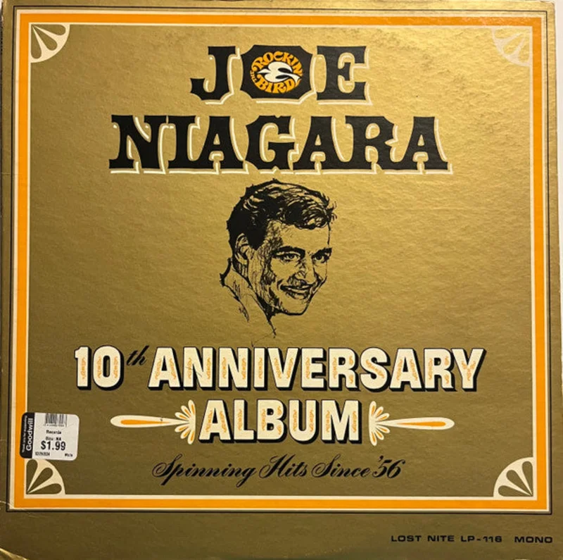 Joe Niagara - 10th Anniversary Album (Spinning Hits Since '56)
