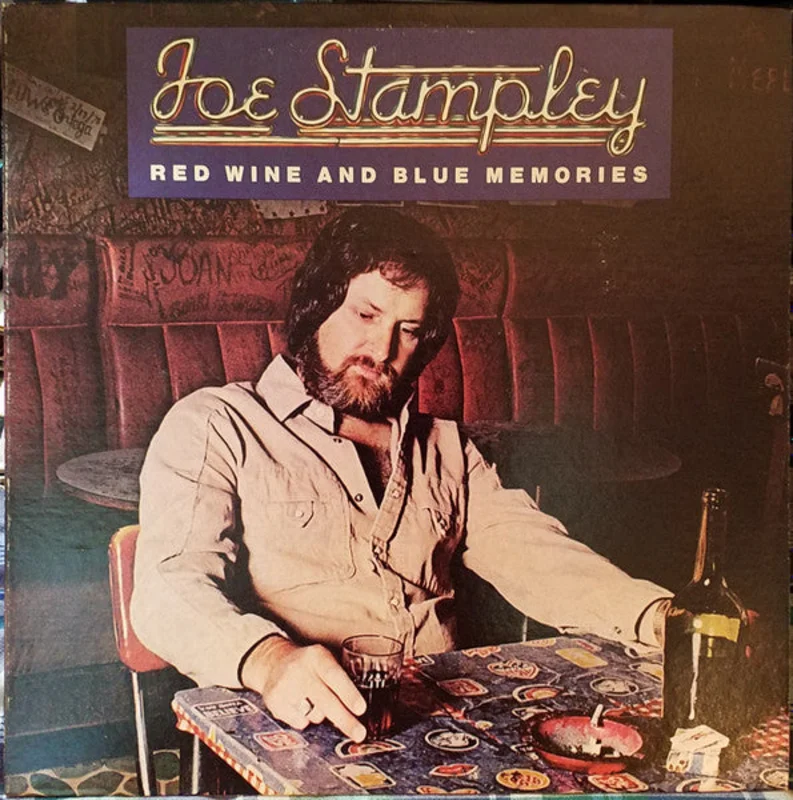 Joe Stampley - Red Wine And Blue Memories