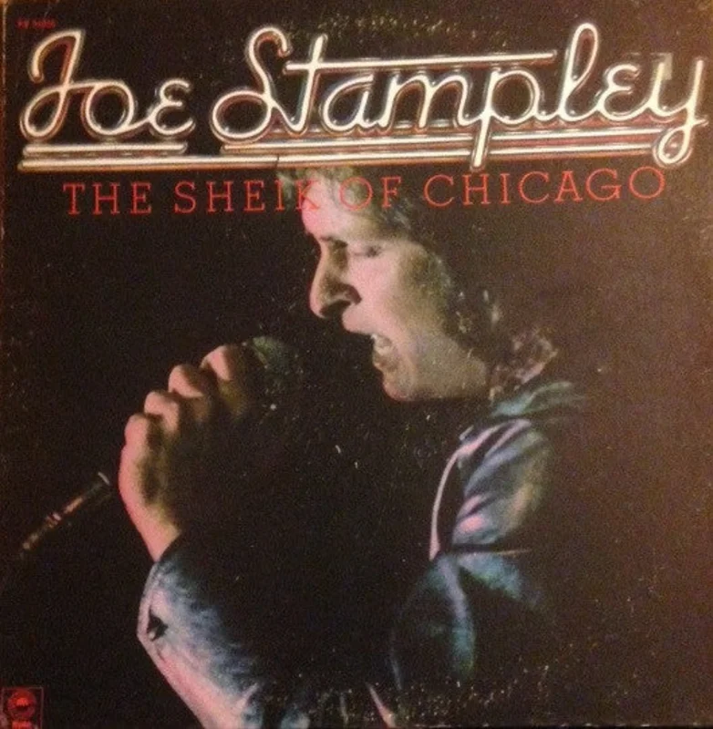 Joe Stampley - The Sheik Of Chicago