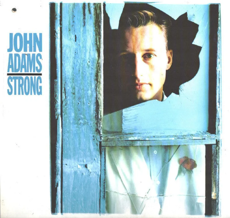 John Adams - Strong
