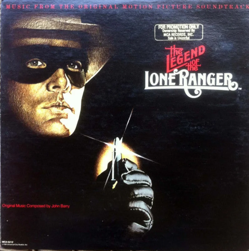 John Barry - The Legend Of The Lone Ranger (Music From The Original Motion Picture Soundtrack)
