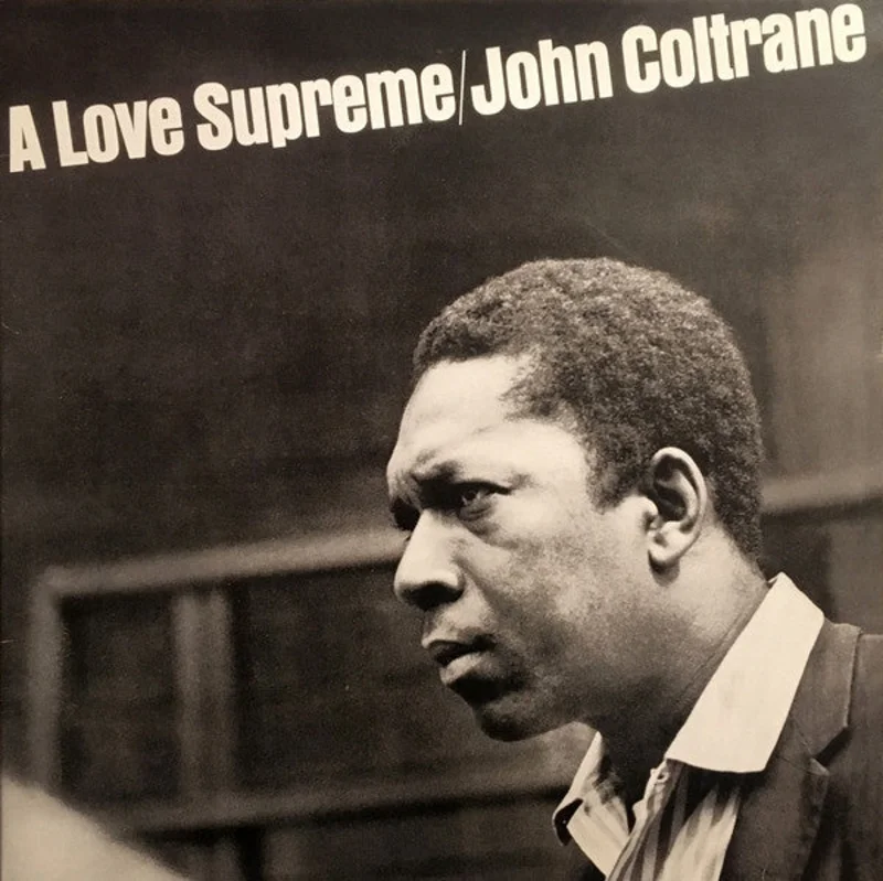John Coltrane - A Love Supreme (Arrives in 21 days)