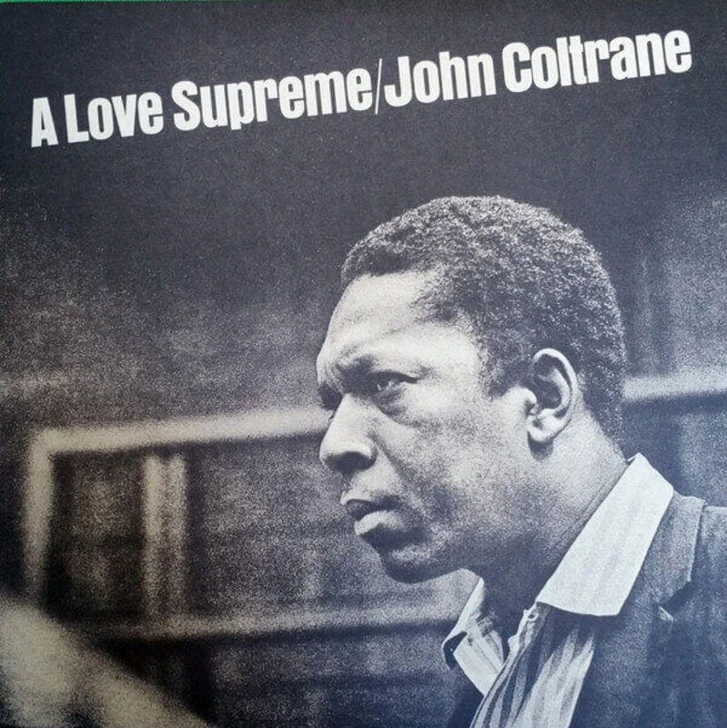 John Coltrane - A Love Supreme ( (Used Vinyl - M) RM Marketplace