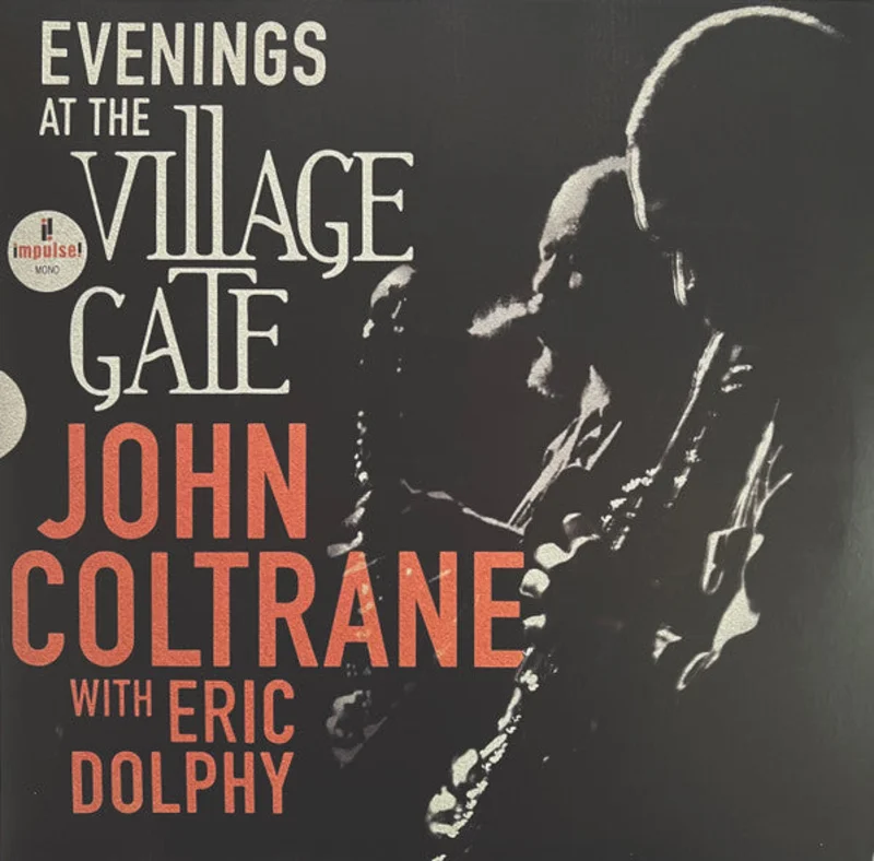 John Coltrane, Eric Dolphy - Evenings At The Village Gate