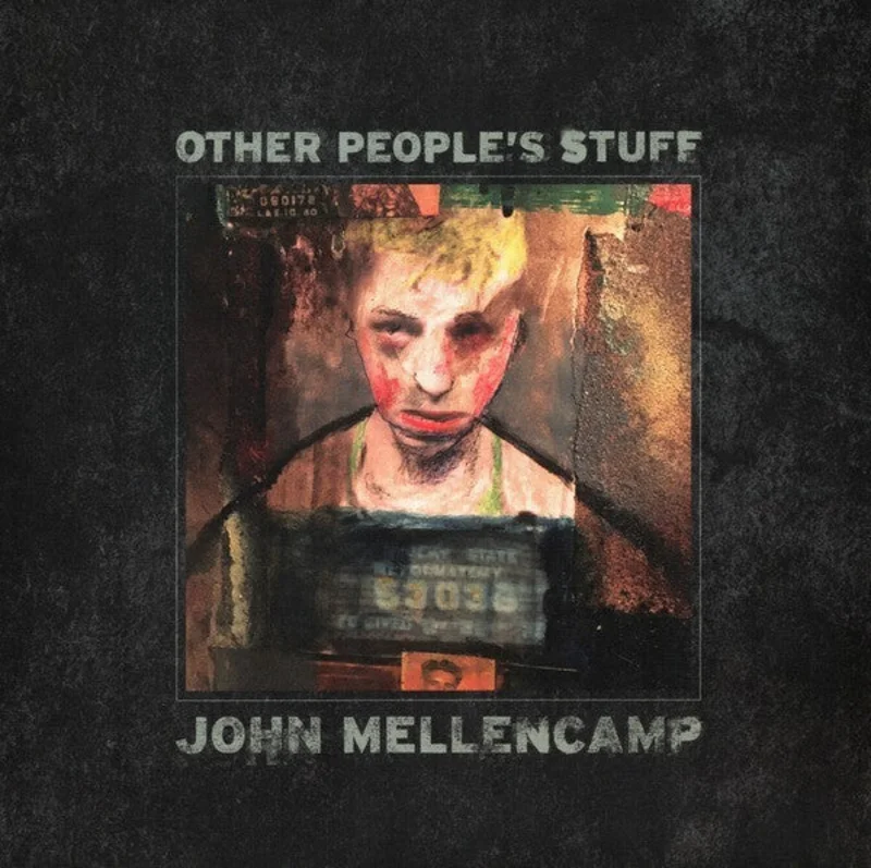 John Cougar Mellencamp - Other Peoples Stuff