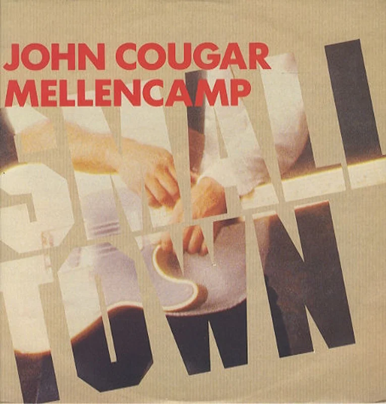 John Cougar Mellencamp Small Town UK 12" vinyl