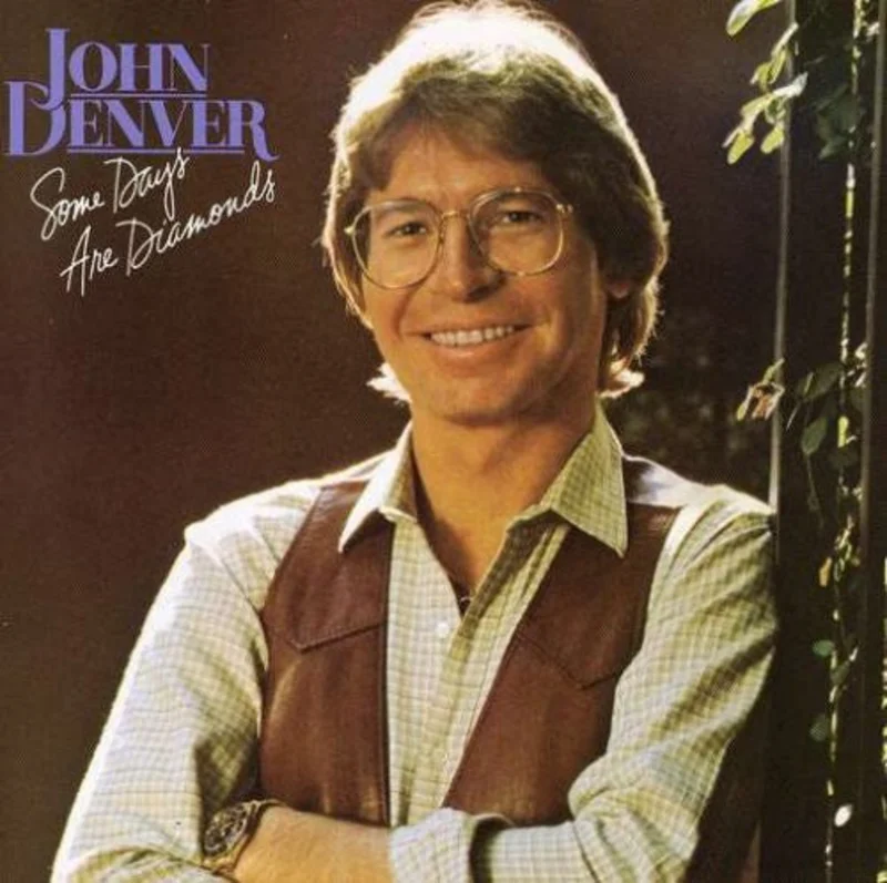 John Denver - Some Days Are Diamonds